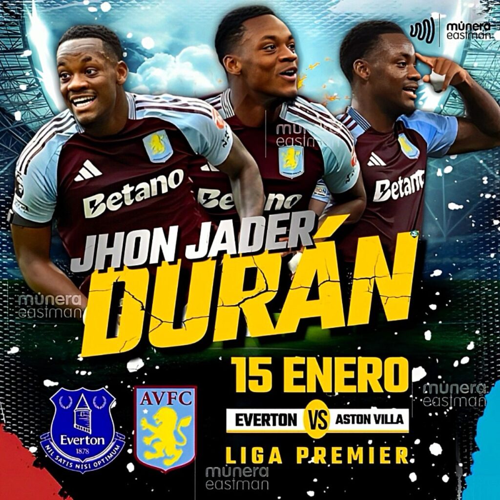 JHON JADER DURÁN Y ASTON VILLA QUIEREN SUMAR PUNTOS EN LA PREMIER LEAGUE